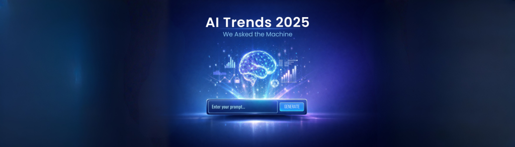 AI Trends 2025: We Asked the Machine and It Manifested This Blog